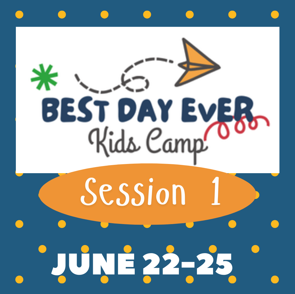 Best Day Ever Camp for Littles