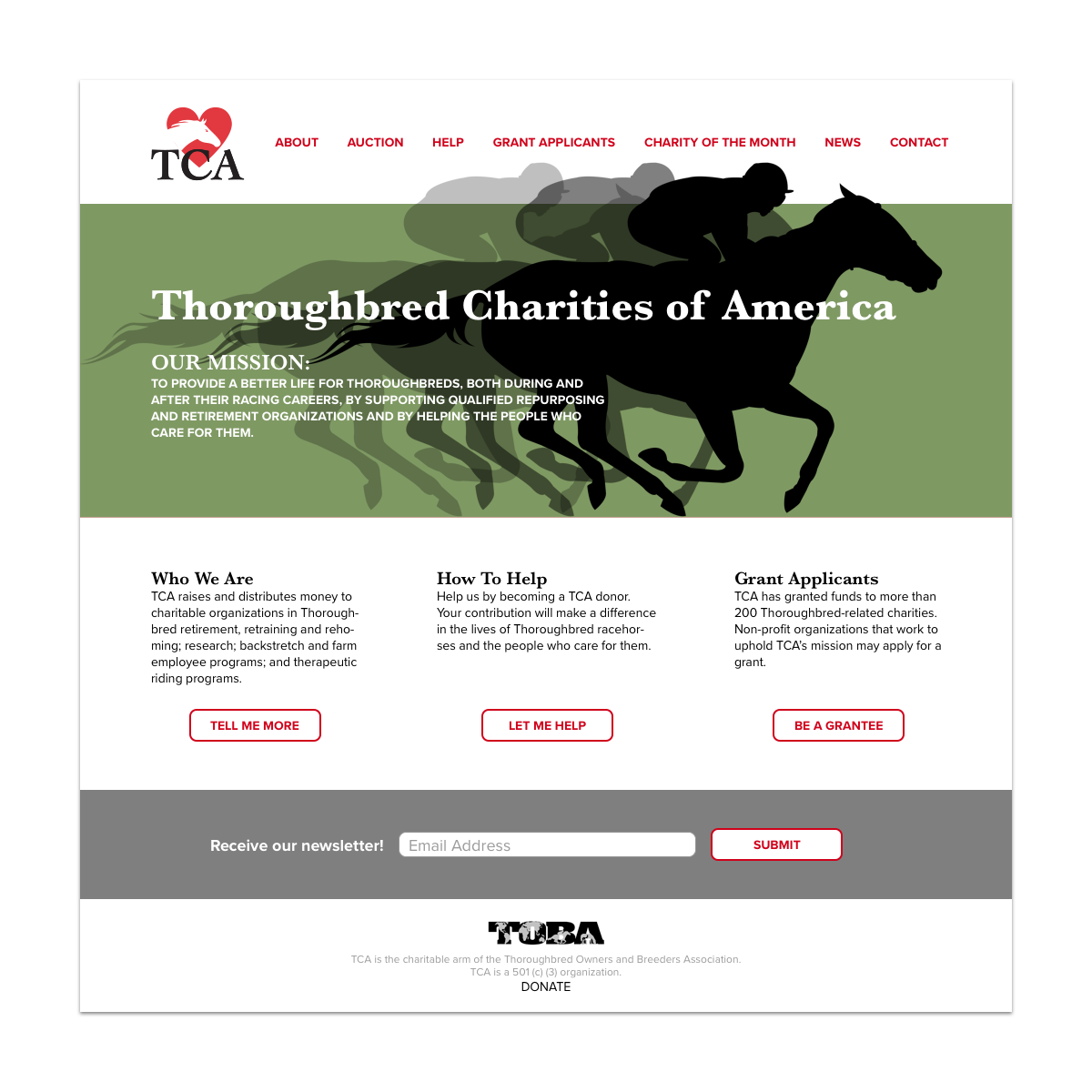 DAY #003: LANDING PAGE (ABOVE THE FOLD)The Challenge: Design a landing page above the fold.Behind the Design: I redesigned the Thoroughbred Charities of America landing page at http://www.tca.org/index.html for this challenge. I found the landing pa…