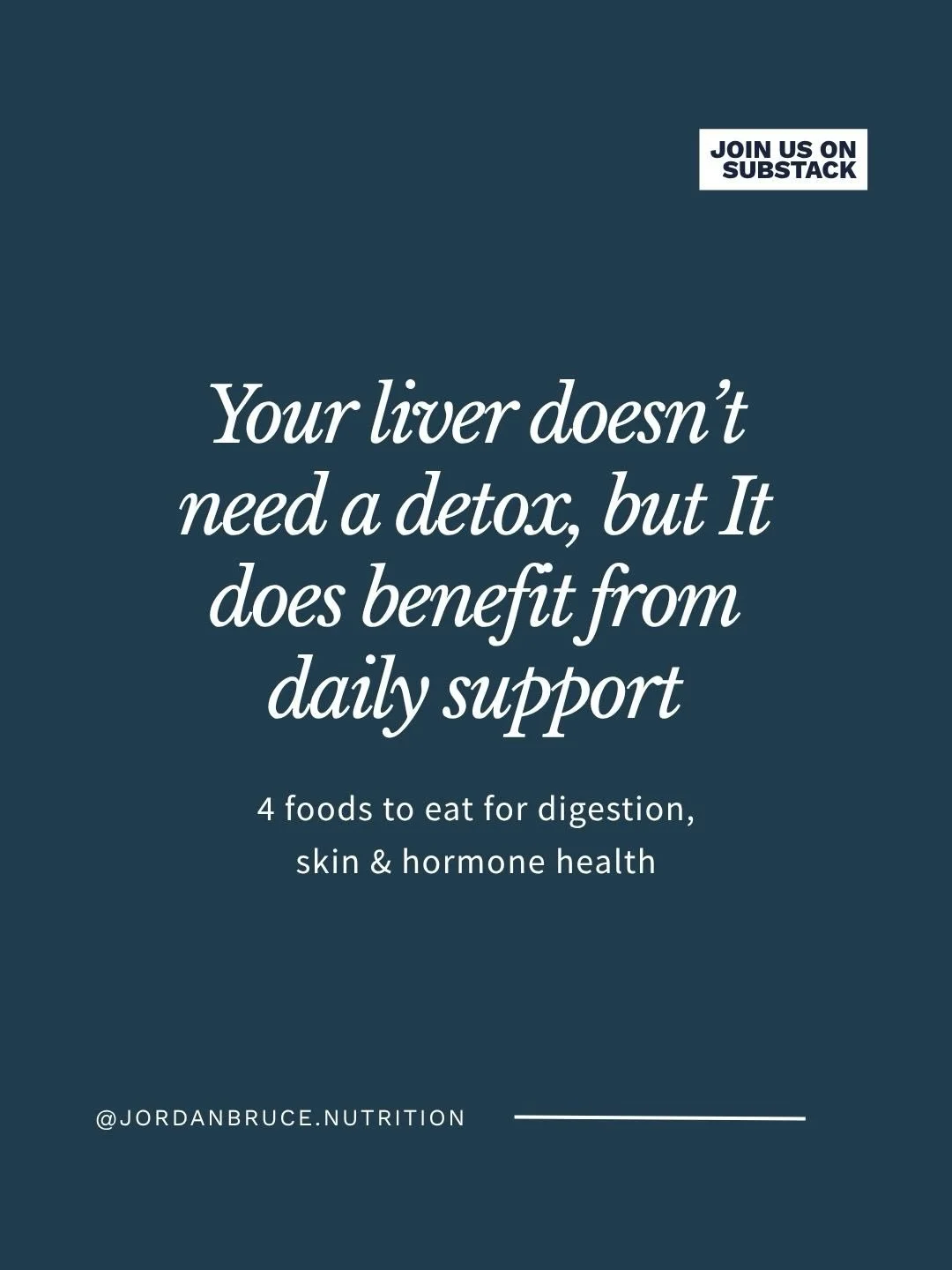 4 FOOD GROUPS FOR A HAPPY LIVER! 

Why focus on the liver? It&rsquo;s involved in 500 processes including making new hormones and getting rid of old ones.  On the birth control pill,  going through perimenopause or postpartum, this is for you! The li