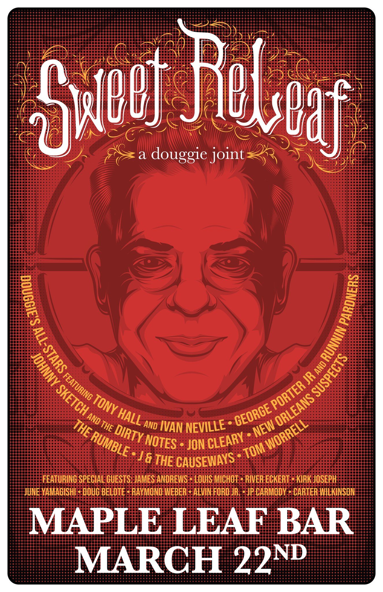 Sweet Releaf - benefit for Douggie