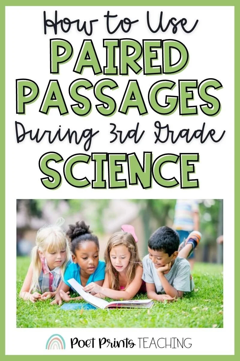 How to use Paired Passages in 3rd Grade Science Lessons