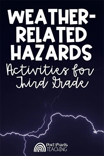 Weather-Related Hazards - Activities for 3rd Grade Science