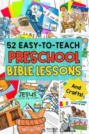 Bible Lessons for Preschool and Kindergarten - A Full Year Made Easy