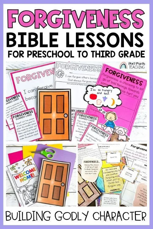 Forgiveness Bible Lessons for Kids