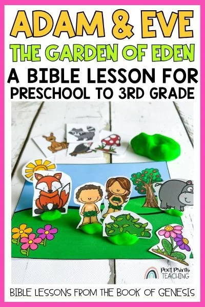 Adam and Eve - Bible Lessons for Kids About Sin — Poet Prints Teaching