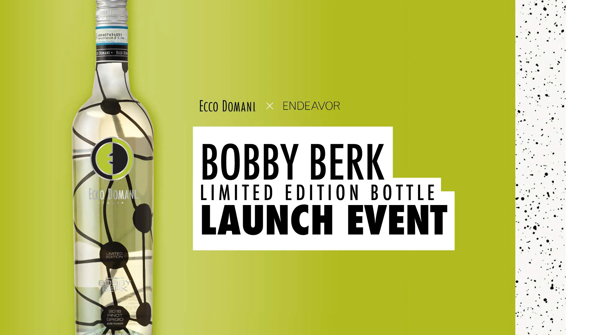 Event banner for the Bobby Berk limited edition bottle launch featuring a green background, a bottle with a black and green design, and text details about the event.