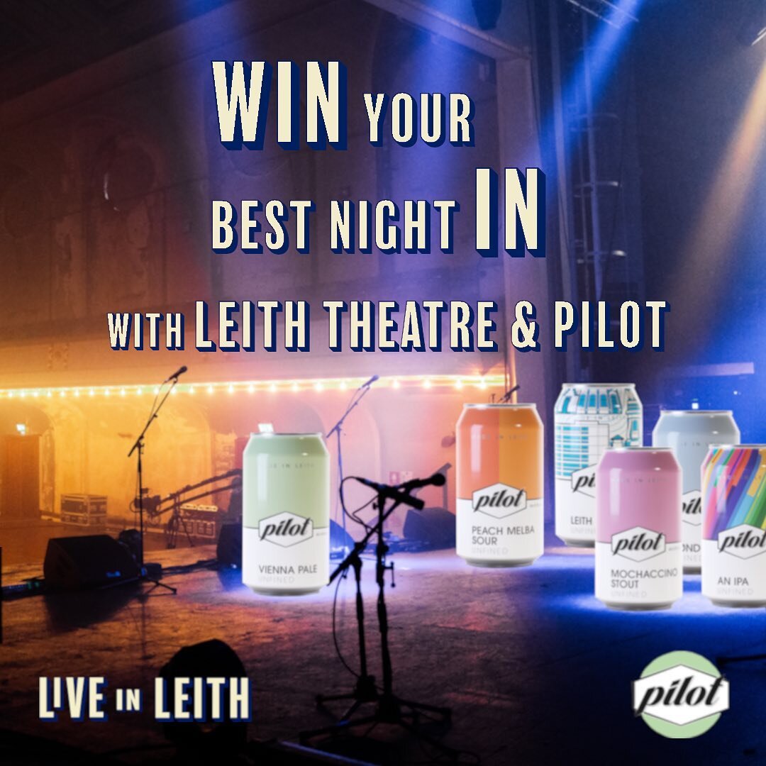 📣***COMPETITION TIME*** 📣

We&rsquo;re offering you the chance to win your best night in THIS SATURDAY, courtesy of #LiveinLeith and @pilotbeeruk 💙🍺

To Enter:
1. Make sure you&rsquo;re following @leiththeatre and @pilotbeeruk 

2. Like and save 