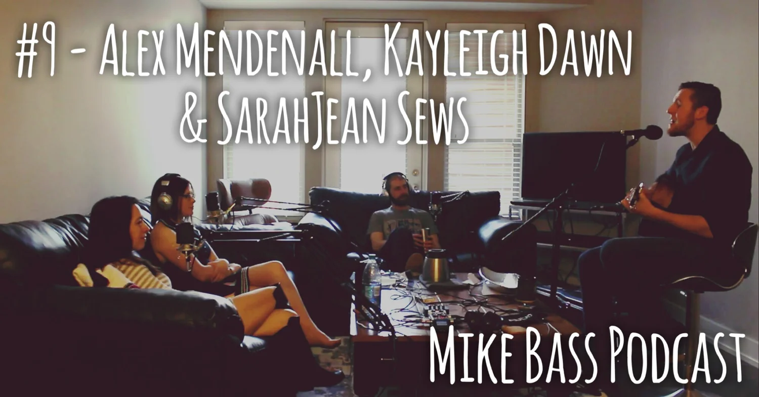 #9 - Alex Mendenall, Kayleigh Dawn & SarahJean Sews episode artwork