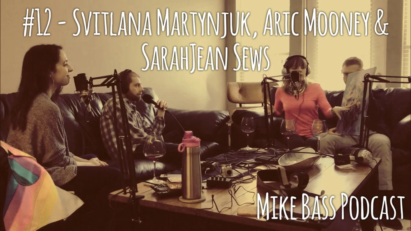 #12 - Svitlana Martynjuk, Aric Mooney & SarahJean Sews episode artwork