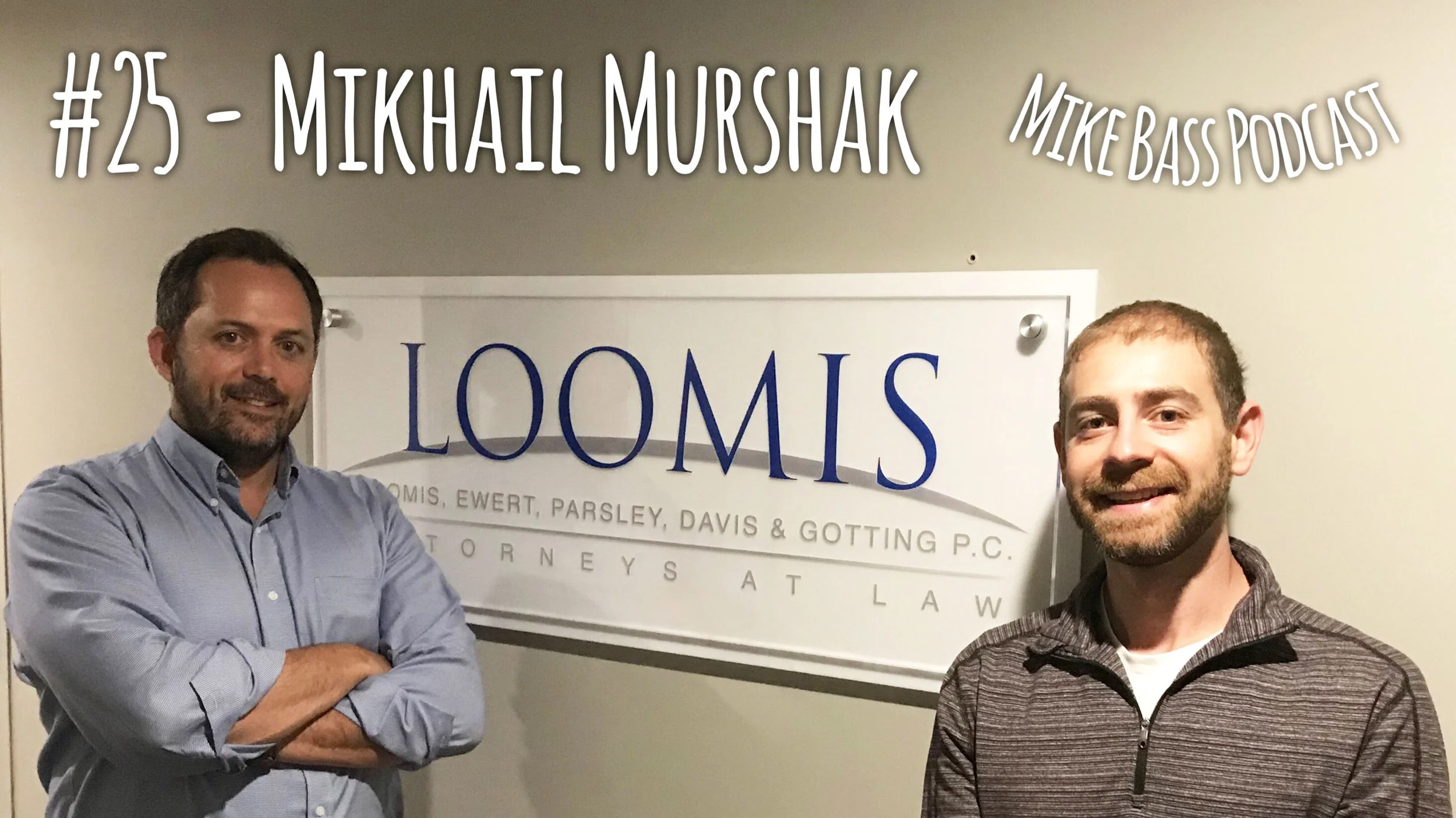 #25 - Mikhail Murshak