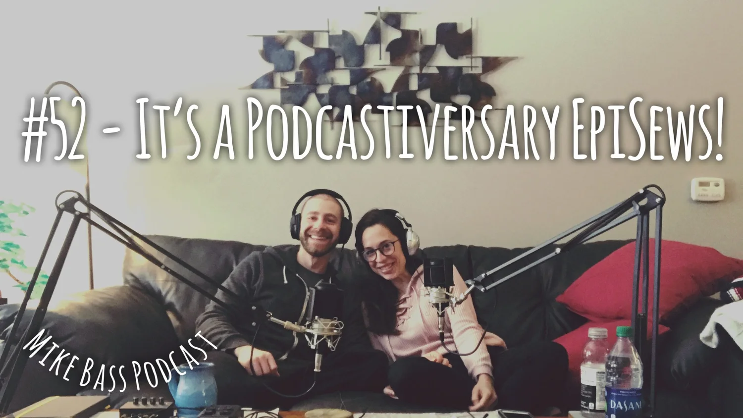 #52 - SarahJean Sews: It's a Podcastiversary EpiSews! episode artwork