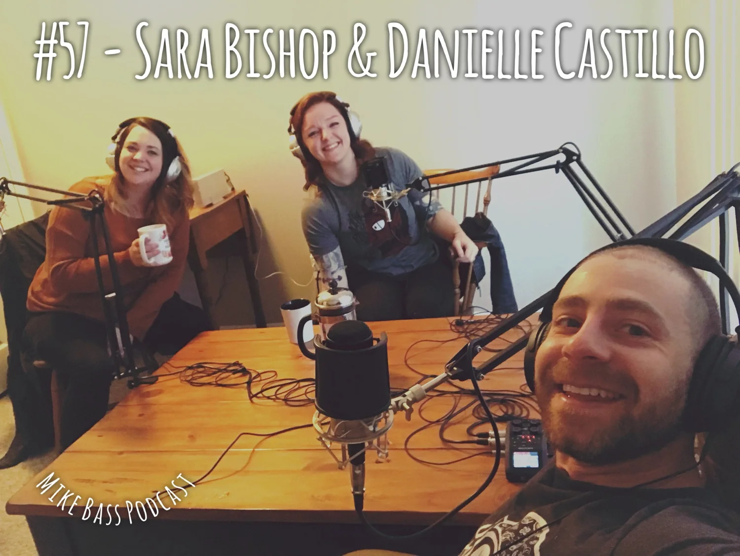 #57 - Sara Bishop & Danielle Castillo episode artwork