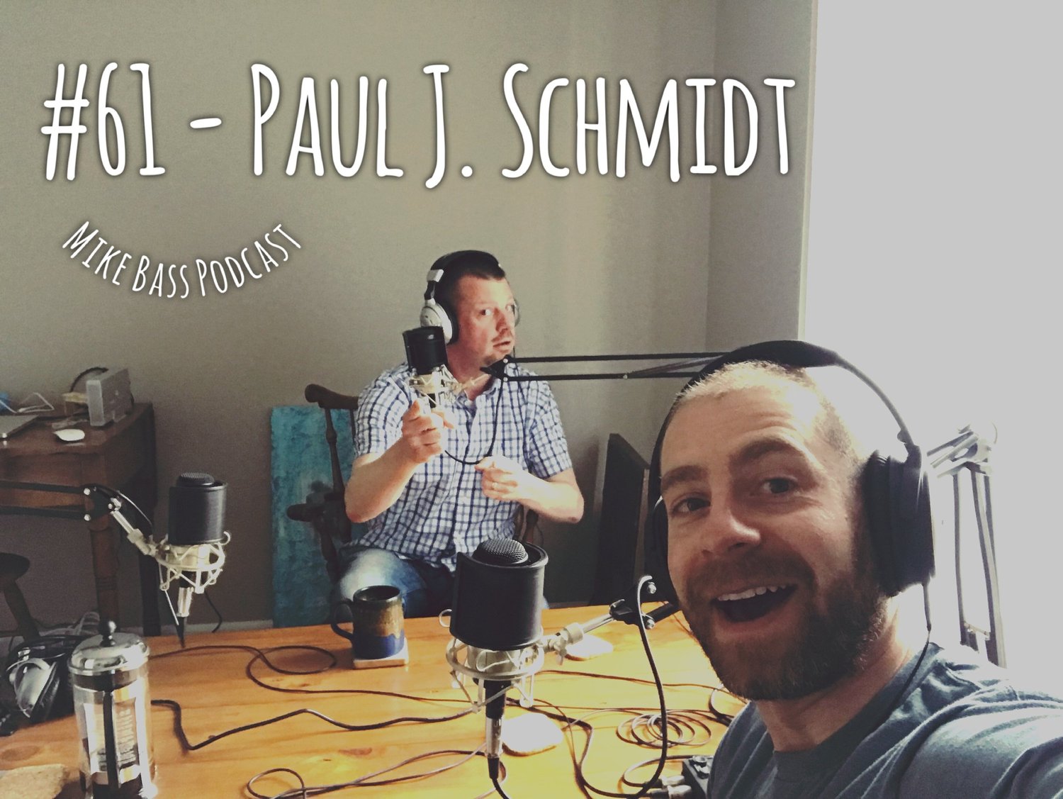 #61 - Paul J. Schmidt episode artwork