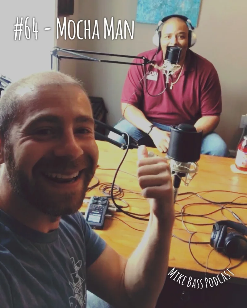 #64 - Mocha Man