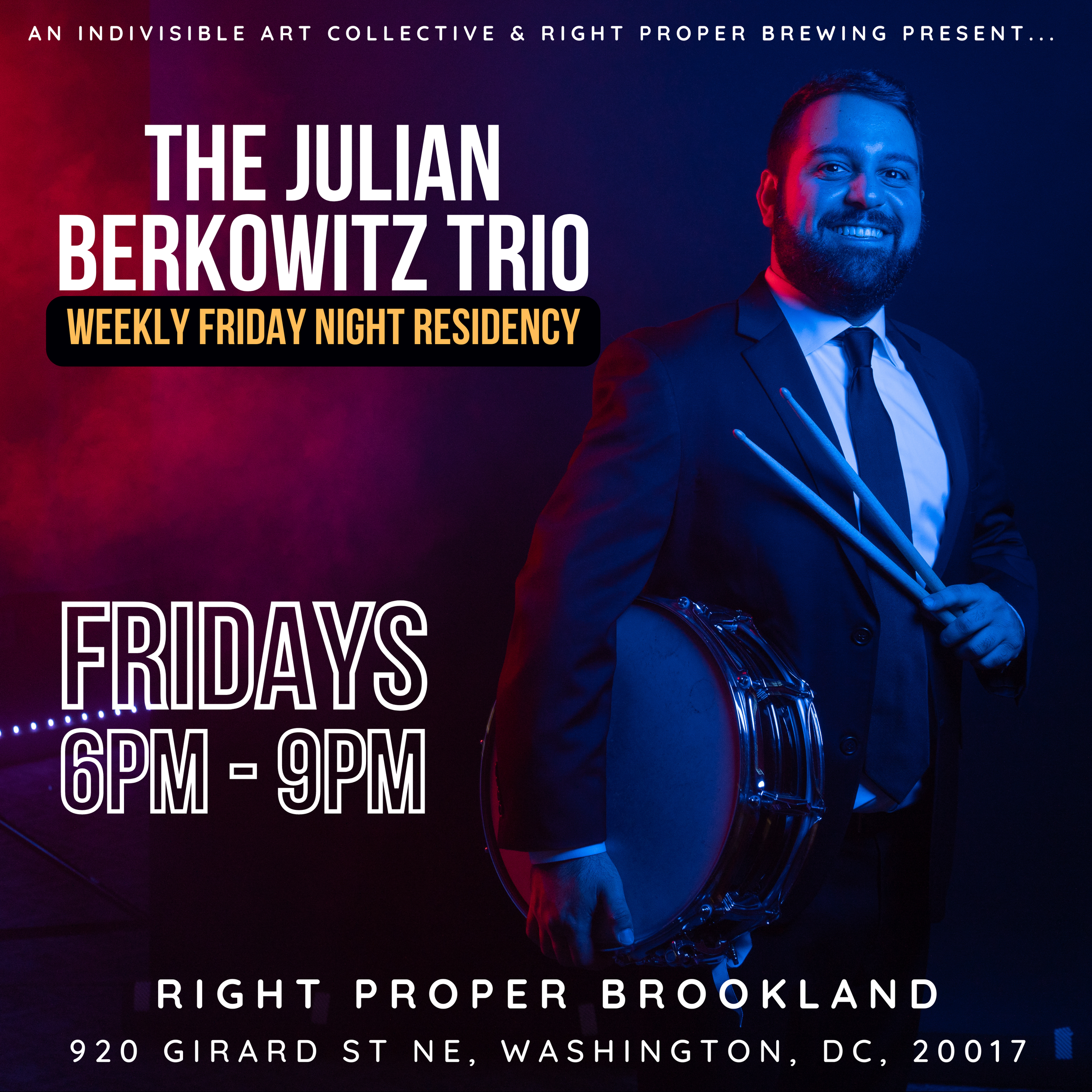 Julian Berkowitz Trio Friday Night Residency at Right Proper Brewing (Brookland)