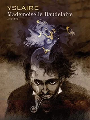 Now Out: Mademoiselle Baudelaire