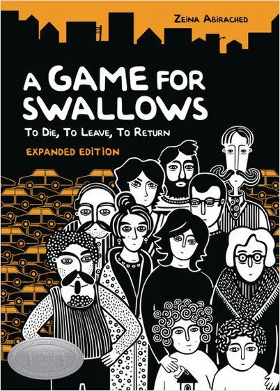 New Expanded Edition of Zeina Abirached's A Game for Swallows!