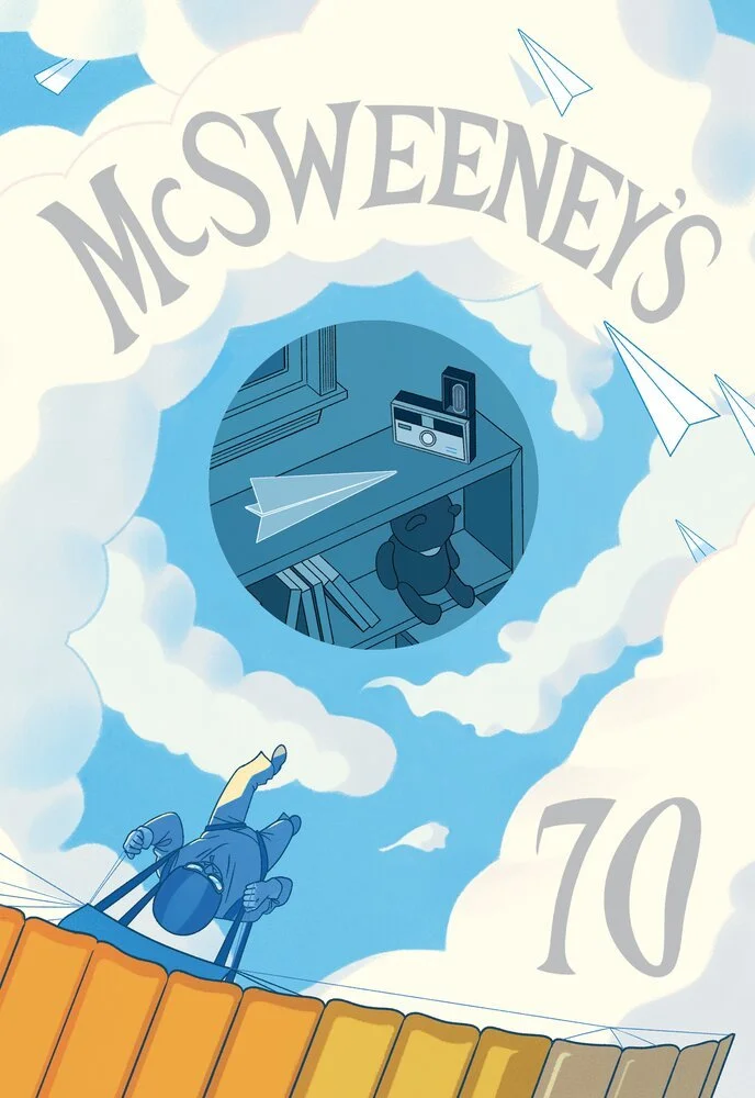 COMING SOON: I'm in McSweeney's Quarterly Concern, Issue 70!