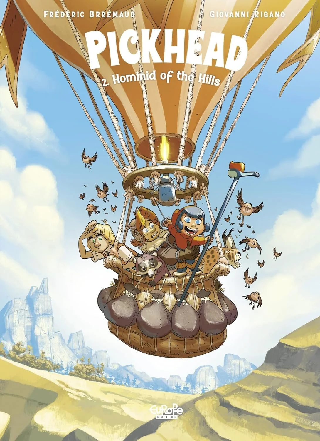 Pickhead, Vol. 2: The Hominid of the Hills