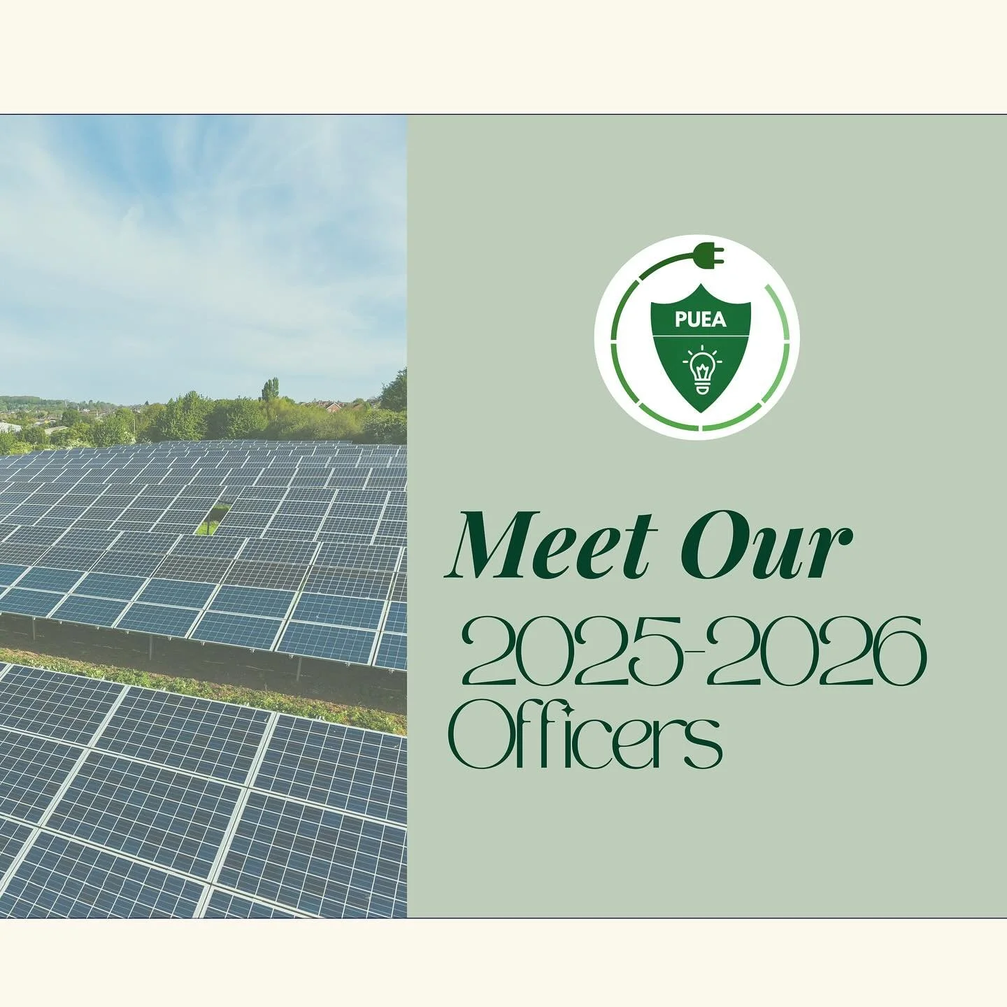 We are very excited to introduce the 2025-2026 PUEA Board!⚡ 

Get to know their energy interests and what they&rsquo;ve been up to this summer. 

Read further to learn some fun facts of our amazing board members!

Abbie - I love to rock climb!

Emma 