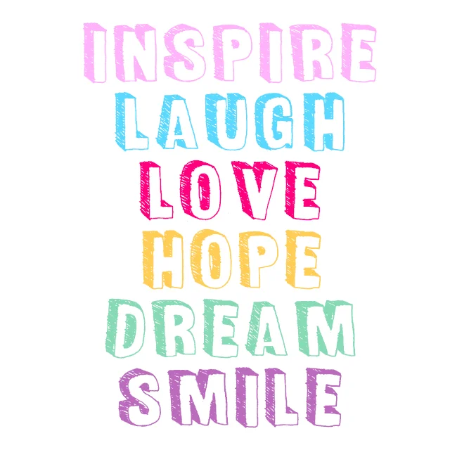 INSPIRE LAUGH LOVE HOPE DREAM SMILE_v2.jpg