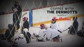 Tim Hortons - Coffee with The Dermotts