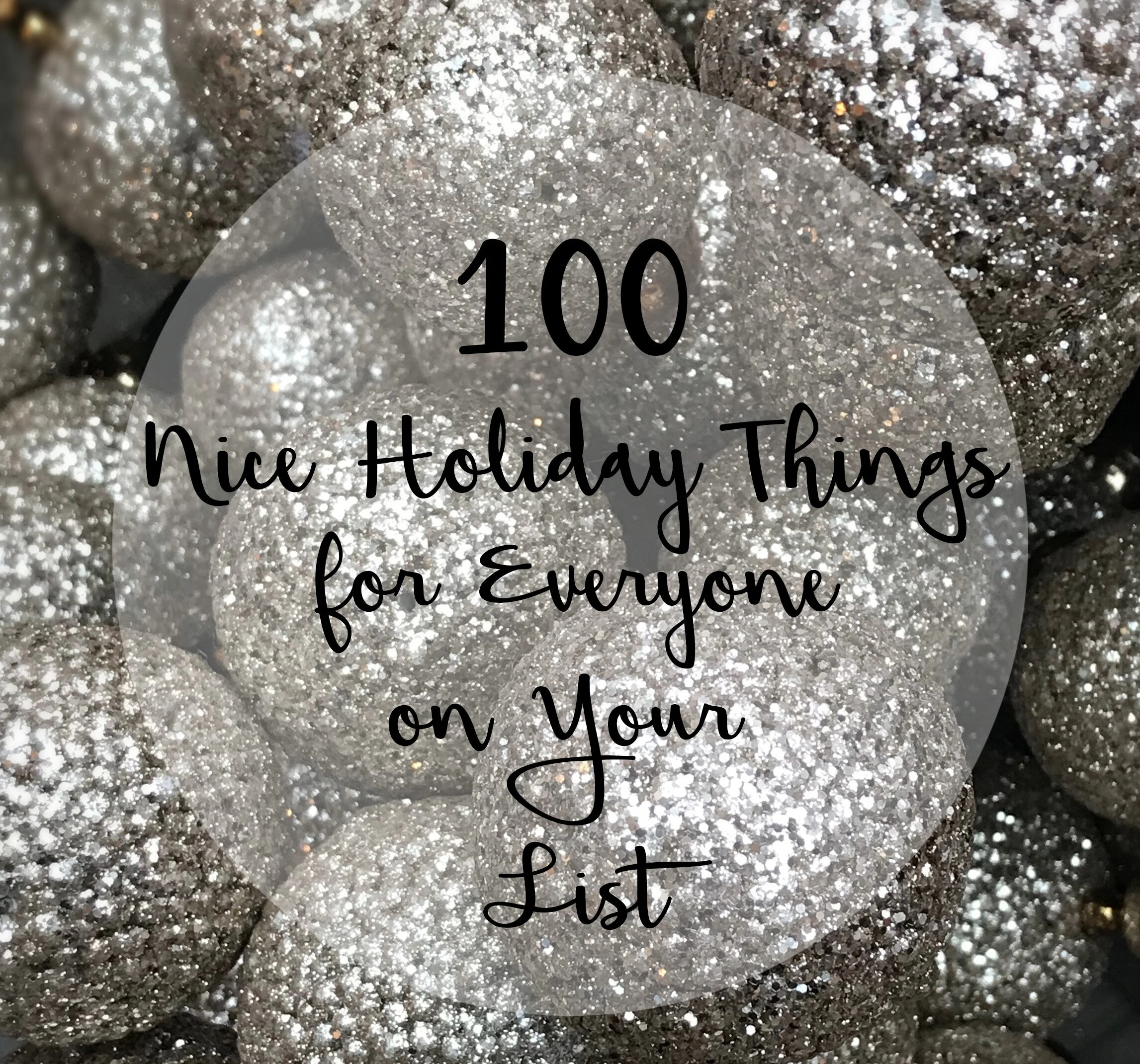 100 Nice Holiday Things.jpg
