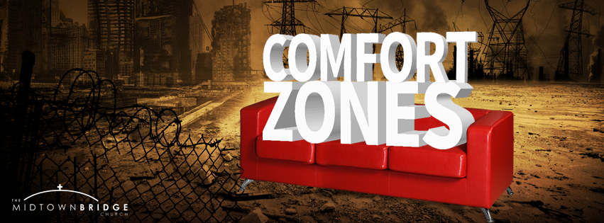 Comfort Zones: Is It A Lifestyle