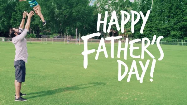 Father's Day: Show Yourself A Man