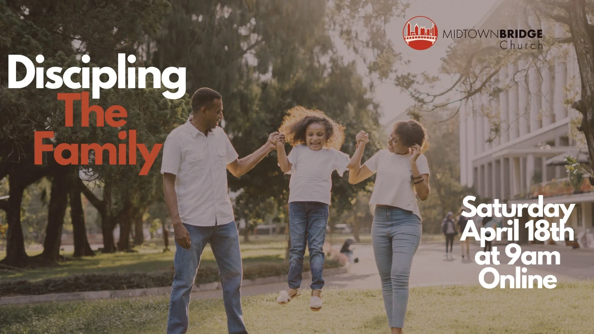 Discipling the Family