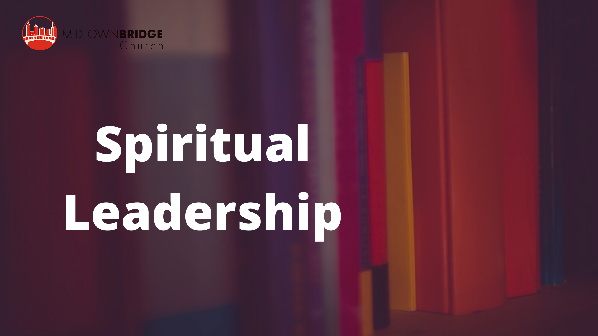 Spiritual Leadership