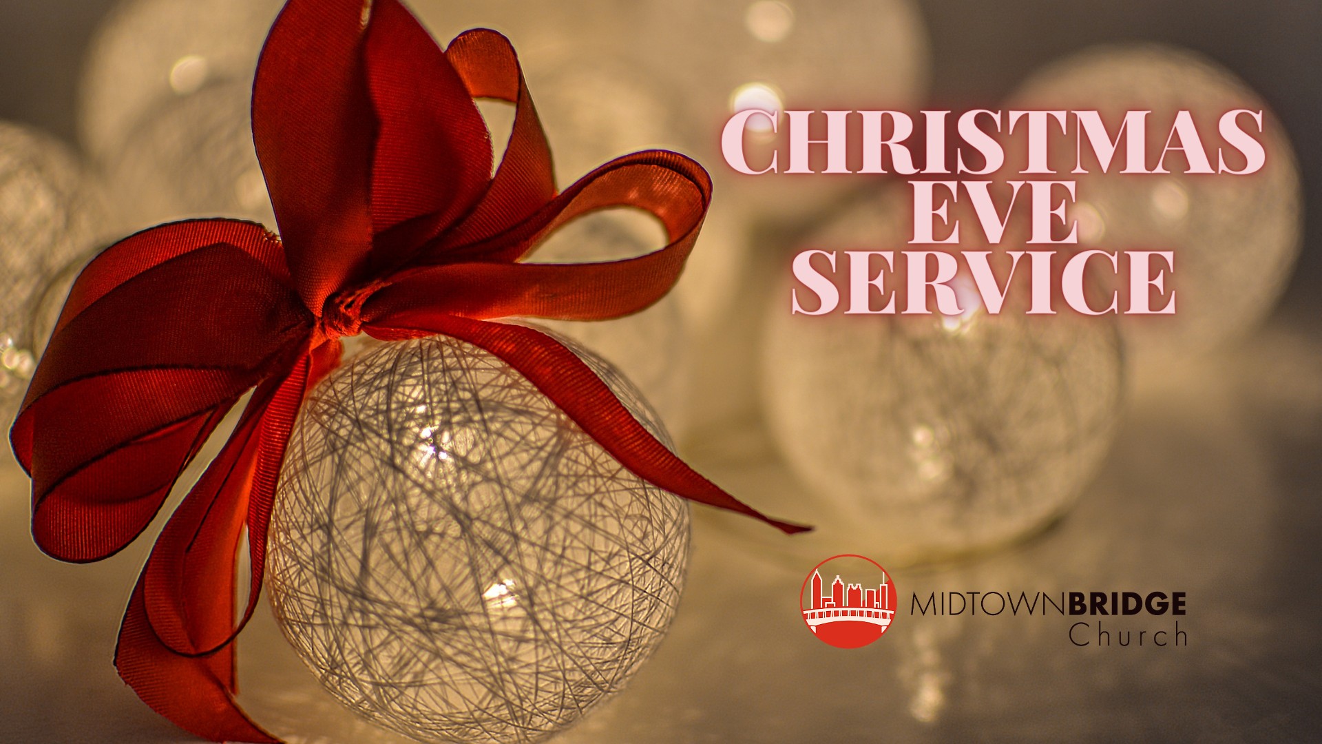 Christmas Eve Service
