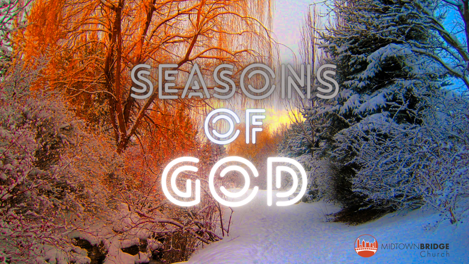 Seasons of God: Winter