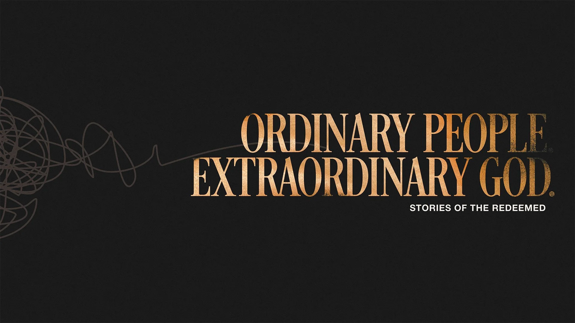 Ordinary People Extraordinary God: Small Hinges