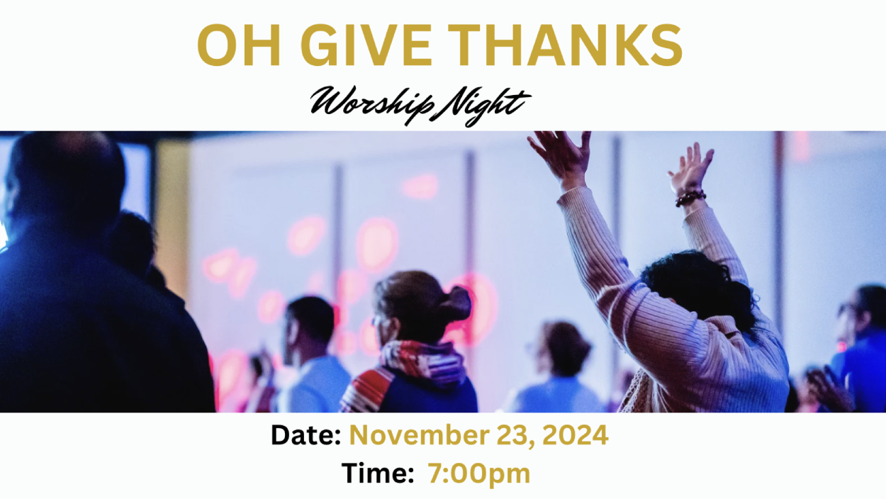 Oh Give Thanks: Night of Worship