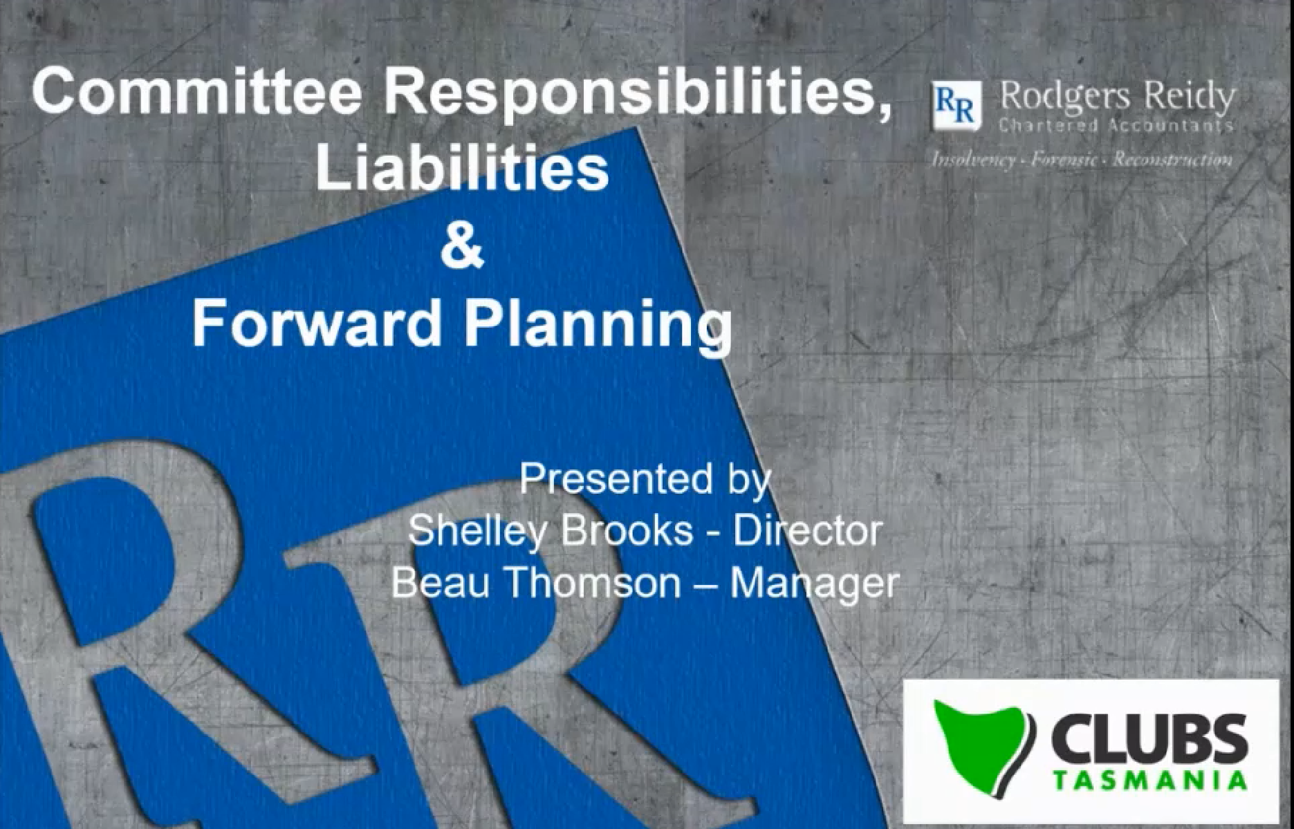 Committee Responsibilities, Liabilities &amp; Forward Planning