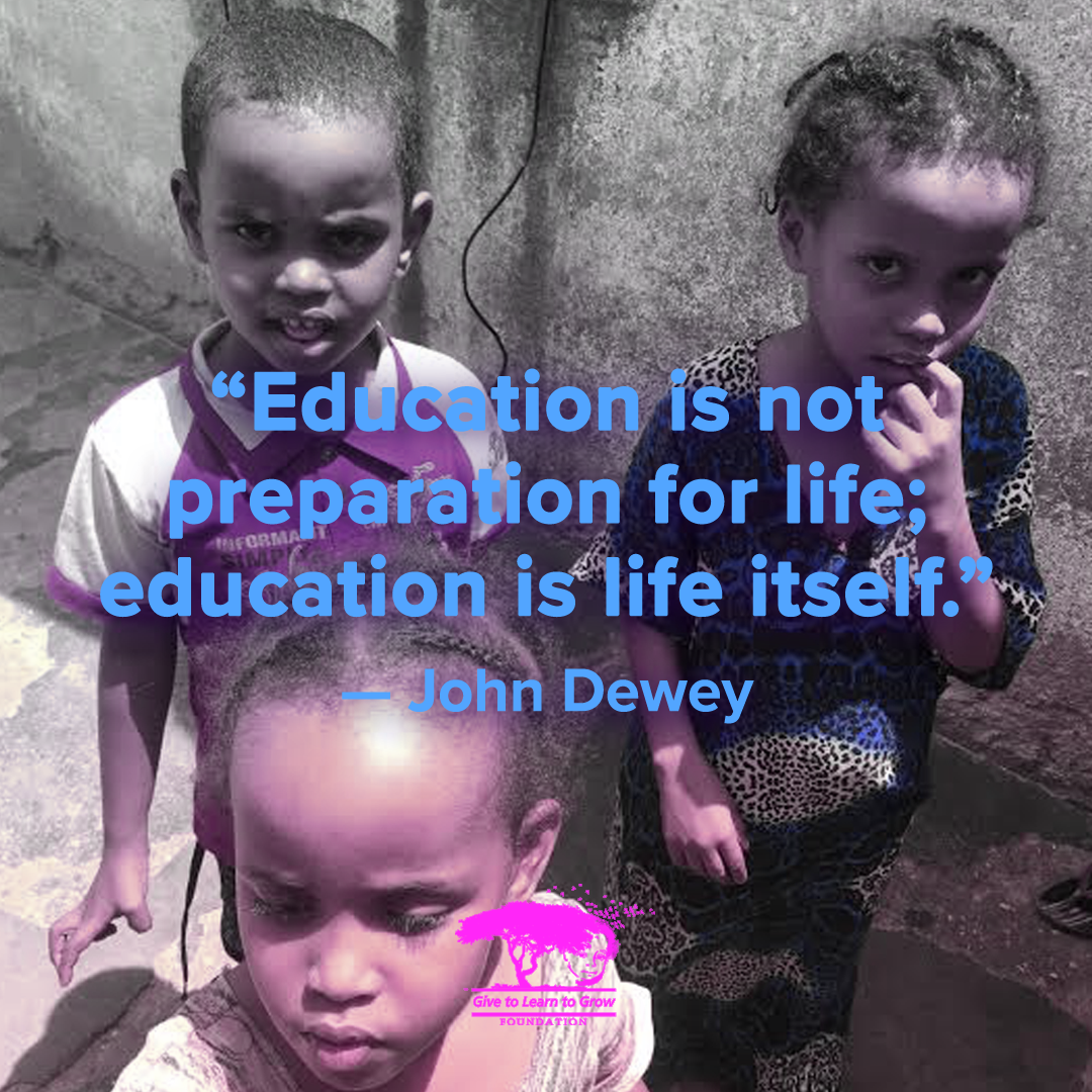 Education is Life Itself