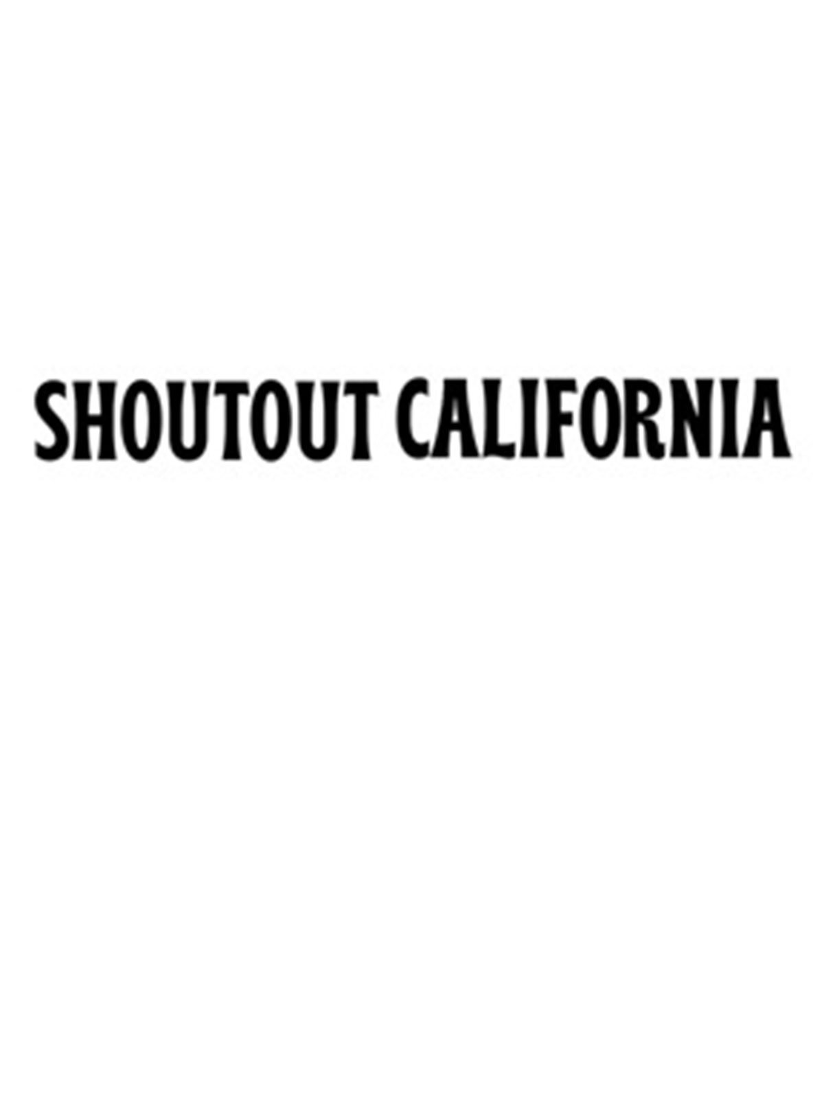 Shoutout California 2022