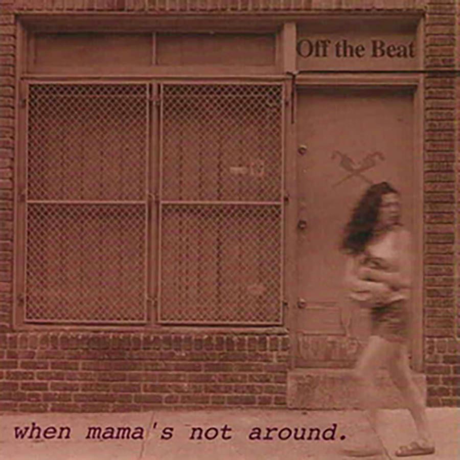 When Mama's Not Around, 1996