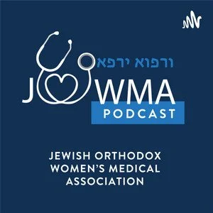 Jewish Orthodox Women’s Medical Association Podcast: Hurt, Not Harm, Preventing Pain and Trauma with Dr. Jody