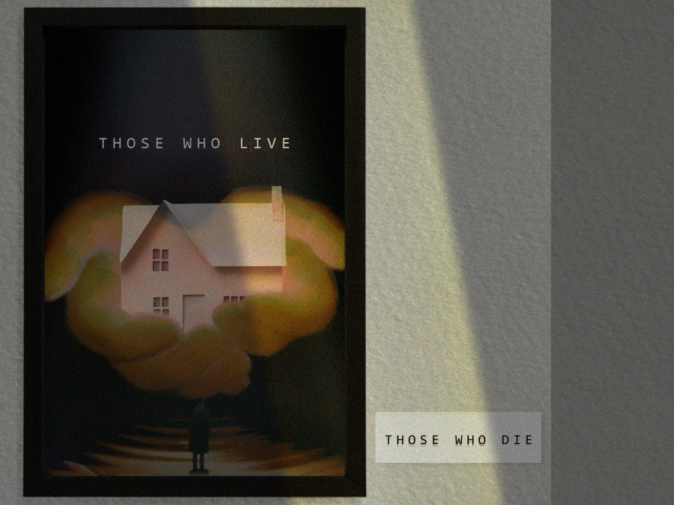 Those Who Live and Those Who Die