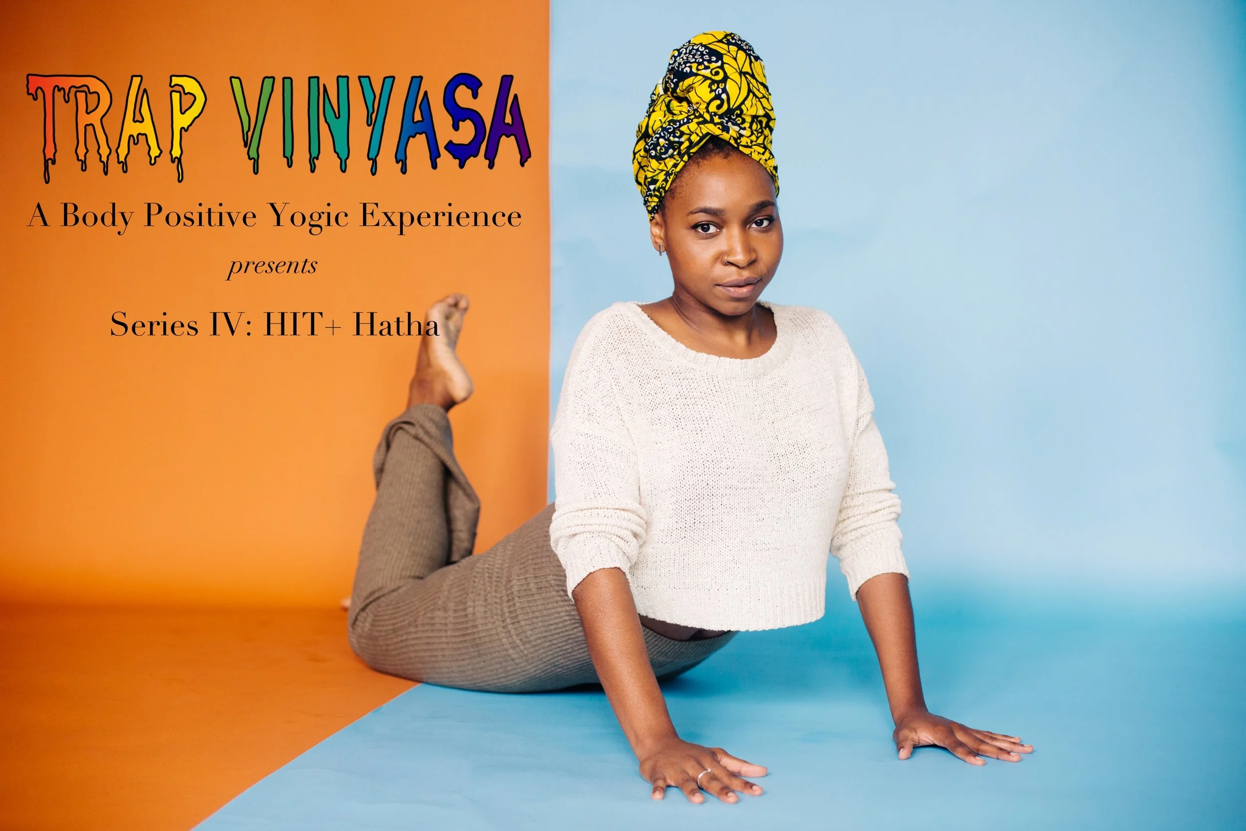 Trap Vinyasa™ Series IV @8 Limbs West Seattle