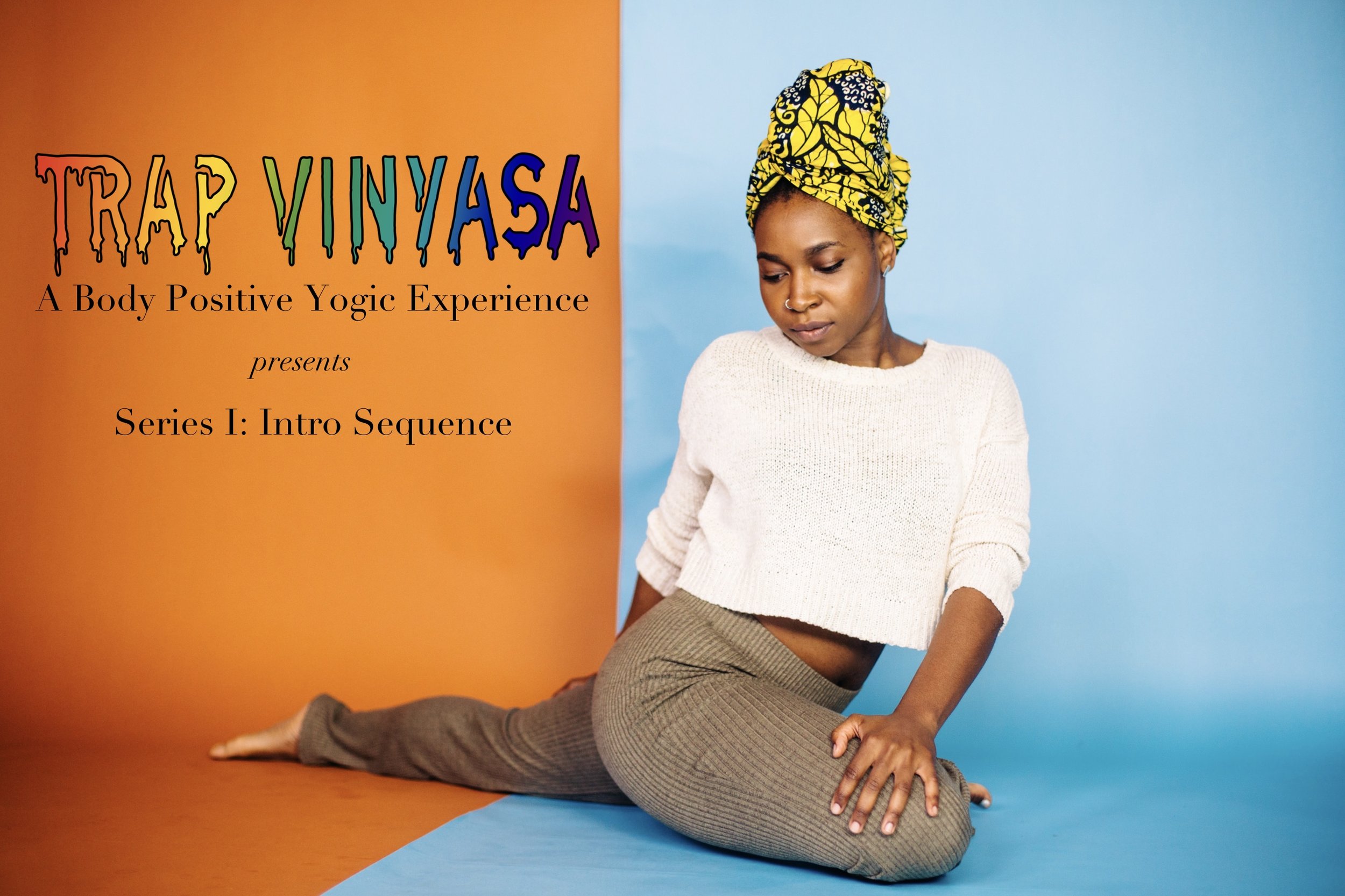 Trap Vinyasa™ Series I Class @Hauteyoga Queenanne
