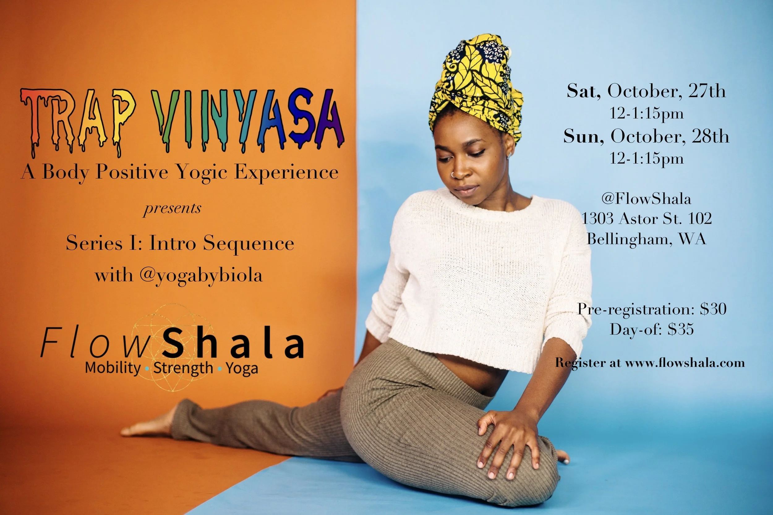 Trap Vinyasa™ Series I @FlowShala Bellingham