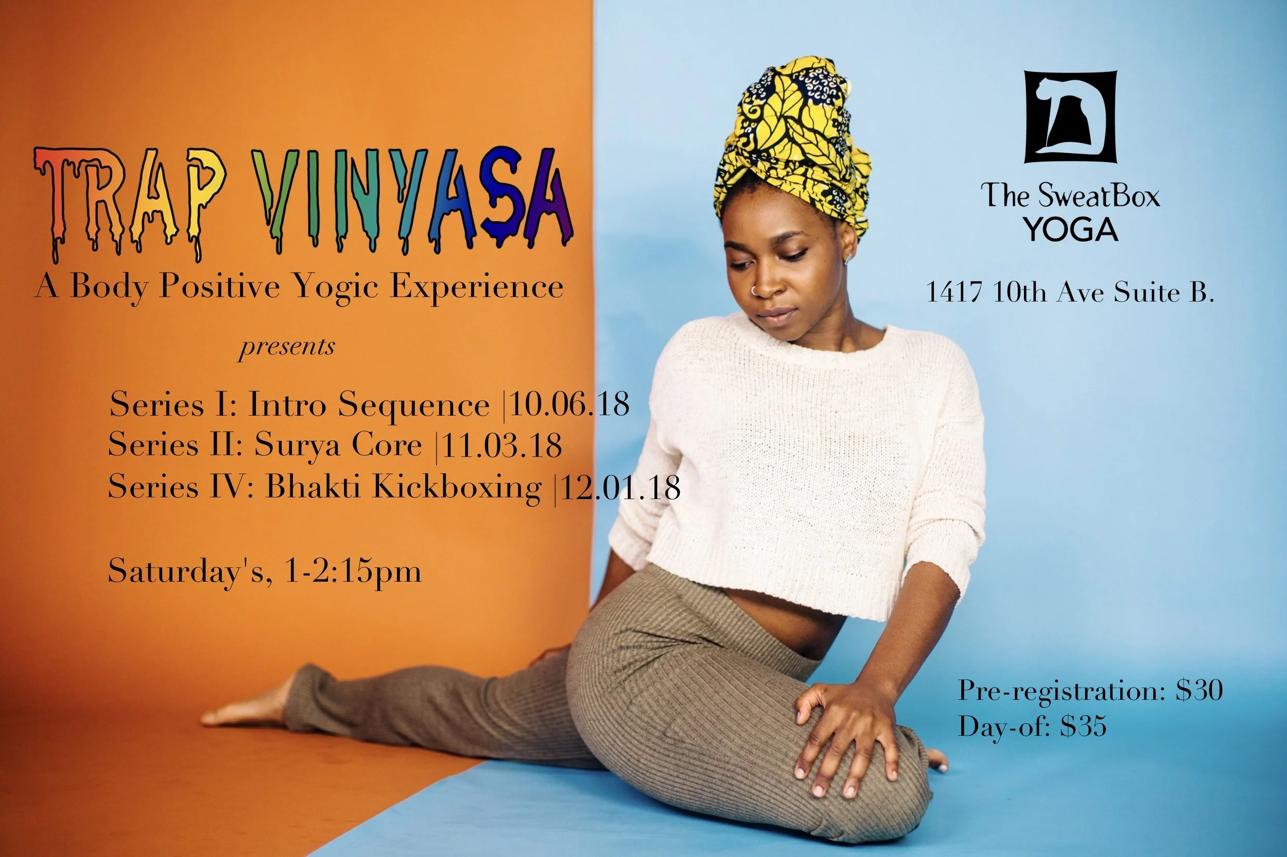 Trap Vinyasa™ Monthly POP-up @Sweatbox Yoga