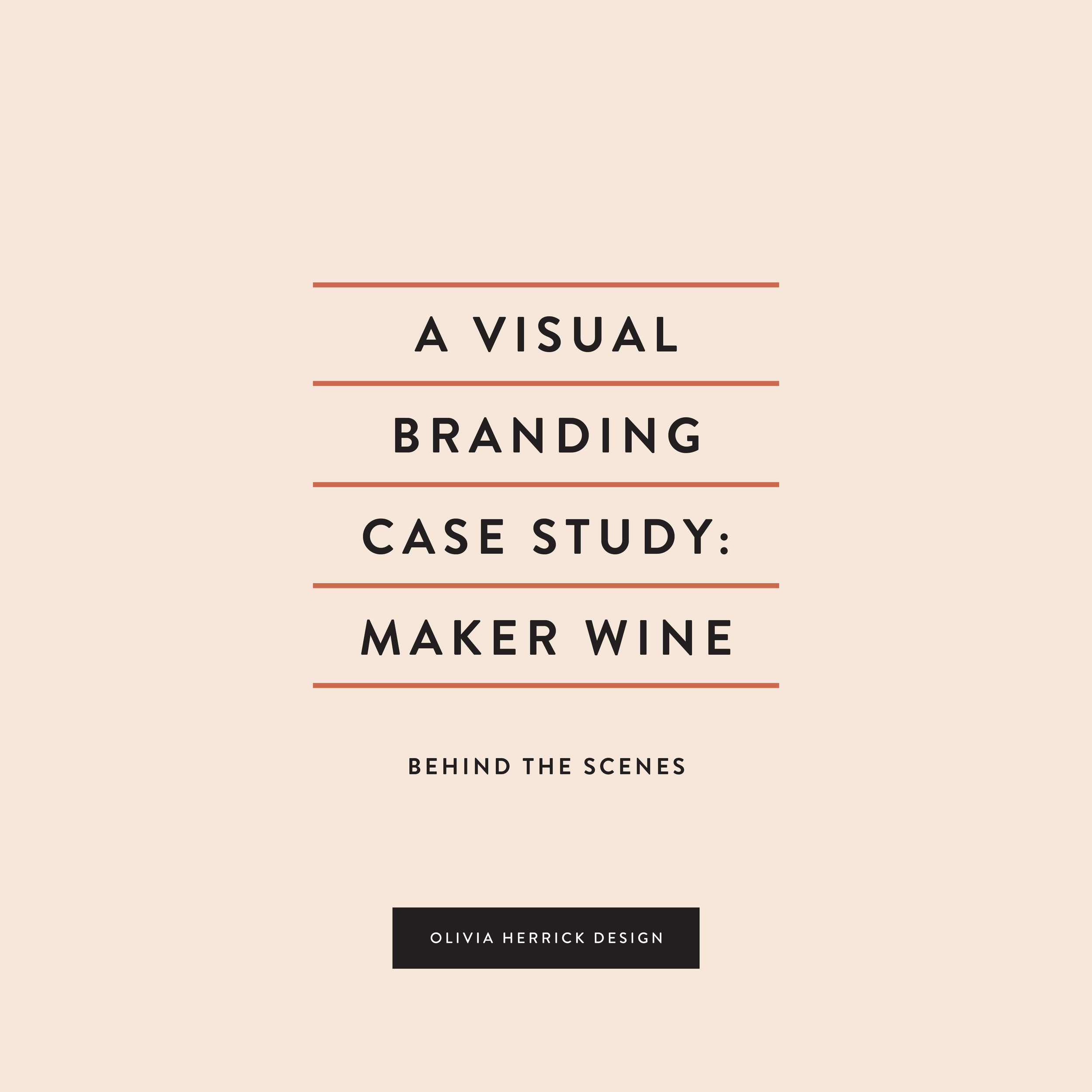 A Visual Branding Case Study: Maker Wine