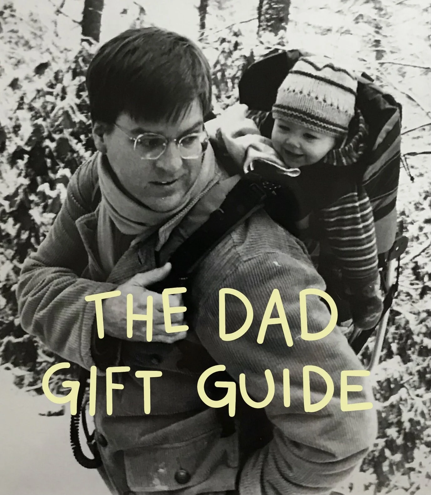 The Dad Gift Guide