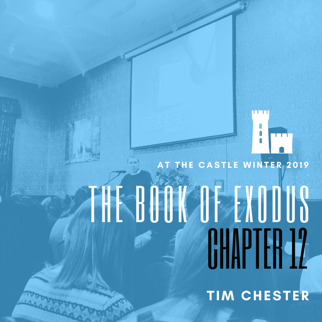 1 || Exodus 12 || Winter 2019 || Tim Chester episode artwork