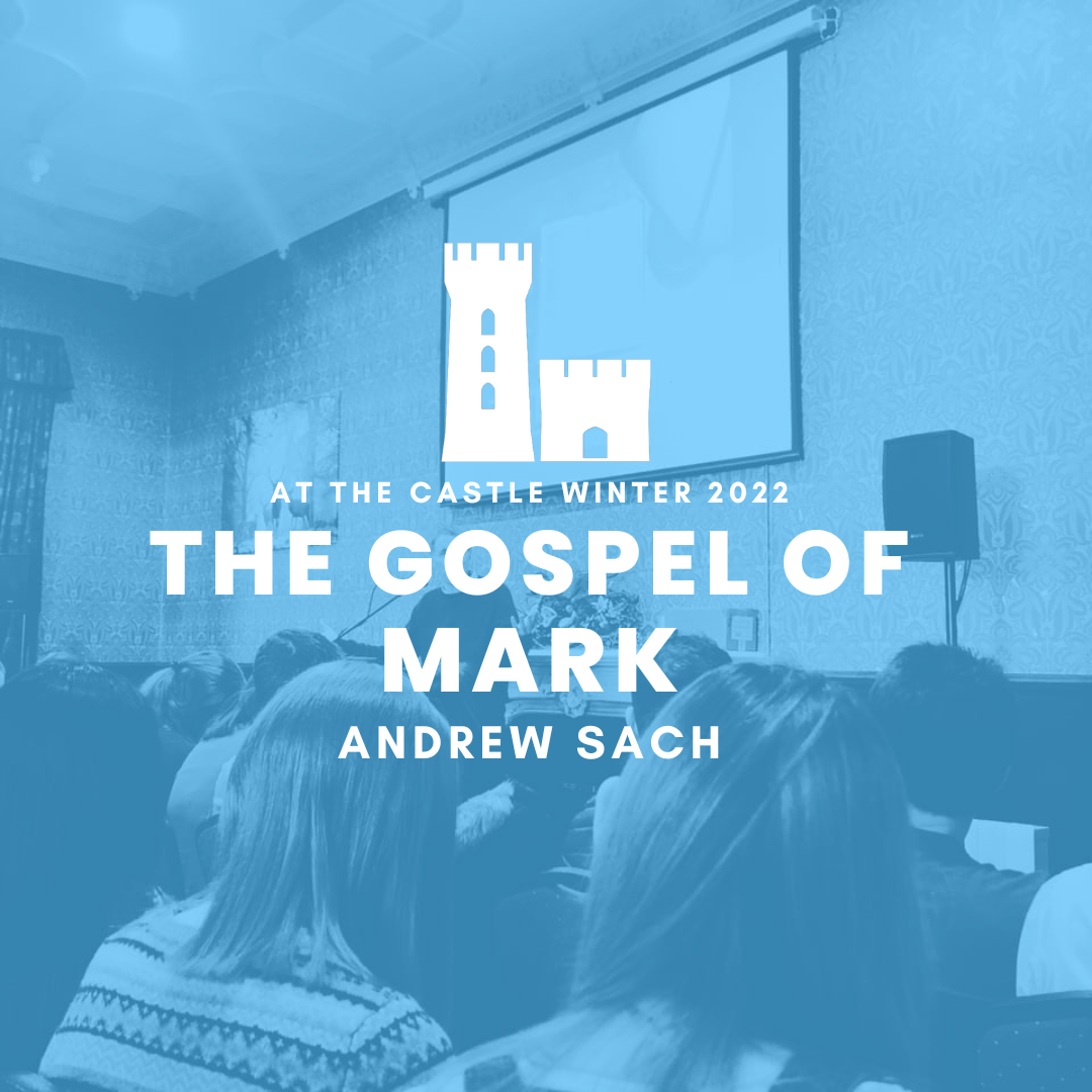 2 || Mark 1:16-2:14 (The Kingdom) || Winter 22 || Andrew Sach episode artwork