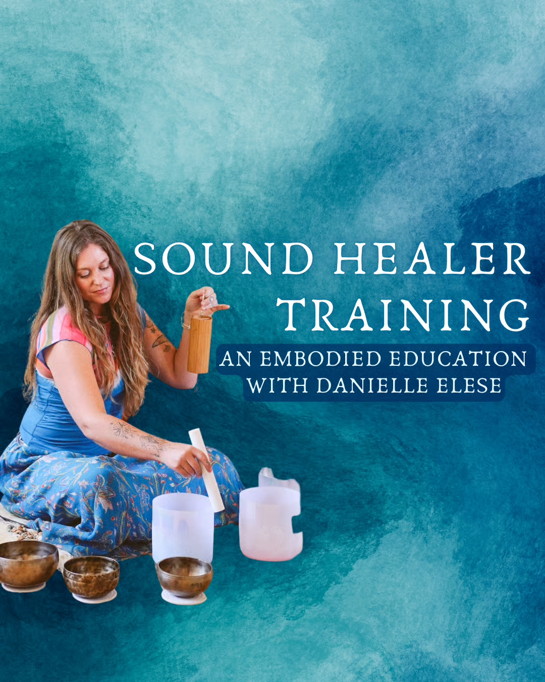 Sound Healer Training: An Embodied Education